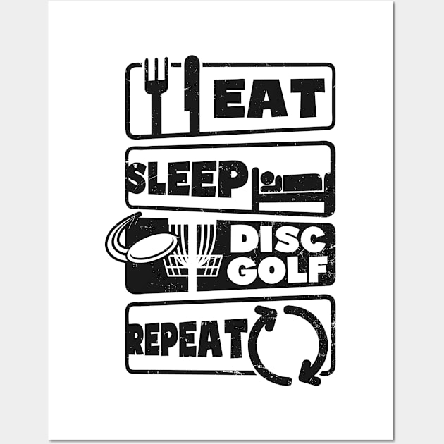 Disc Golfing Shirt | Eat Sleep Repeat Wall Art by Gawkclothing